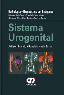SISTEMA UROGENITAL � RADIOLOG�A Y DIAGN�STICO POR IM�GENES