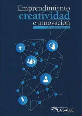 EMPRENDIMIENTO CREATIVIDAD E INNOVACI�N