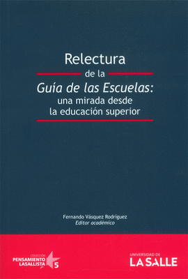 RELECTURA DE LA GUA DE LAS ESCUELAS