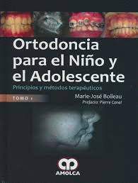 ORTODONCIA PARA EL NI�O Y EL ADOLESCENTE 2 TOMOS