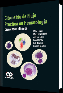 CITOMETRIA DE FLUJO PRACTICA EN HEMATOLOGICO