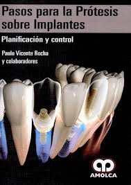 PASOS PARA LA PROTESIS SOBRE IMPLANTES