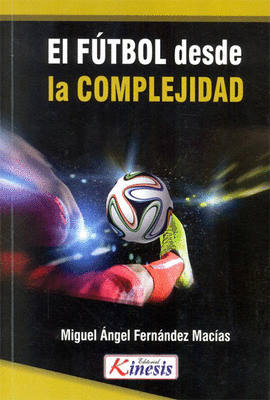 FUTBOL DESDE LA COMPLEJIDAD