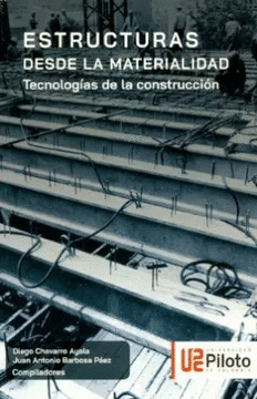 ESTRUCTURAS DESDE LA MATERIALIDAD