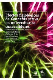 EFECTOS FISIOLGICOSDE CANNABIS SATIVA EN UNIVERSITARIOS CONSUMIDORES