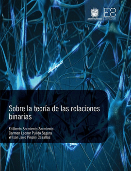 SOBRE LA TEORIA DE LAS RELACIONES BINARIA