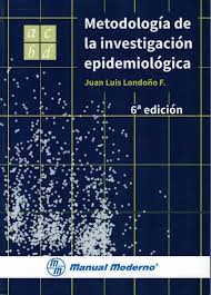 METODOLOGIA DE LA INVESTIGACION EPIDEMIOLOGICA