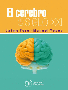 EL CEREBRO DEL SIGLO XXI