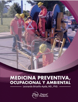 MEDICINA PREVENTIVA, OCUPACIONAL Y AMBIENTAL
