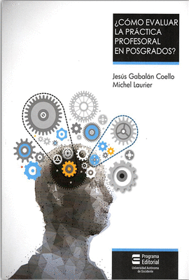 �C�MO EVALUAR LA PR�CTICA PROFESIONAL EN POSGRADOS?