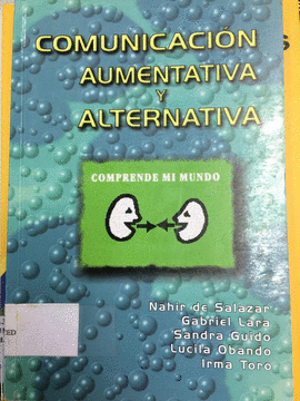 COMUNICACION AUMENTATIVA Y ALTERNATIVA