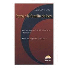 PENSAR LA FAMILIA HOY