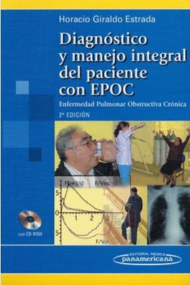 DIAGNOSTICO Y MANEJO INTEGRAL DEL PACIENTE CON EPOC + CD-ROM