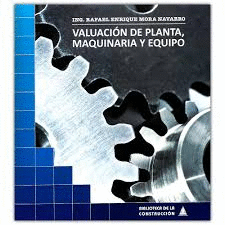 VALUACIN DE PLANTA, MAQUINARIA Y EQUIPO