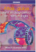 ATLAS - GU�AS PARA EL DIAGN�STICO EN HEMATOLOG�A