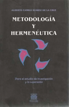 METODOLOGIA Y HERMENEUTICA