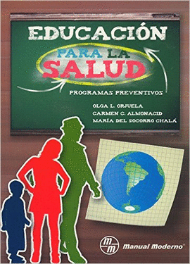 EDUCACIN PARA LA SALUD PROGRAMAS PREVENTIVOS