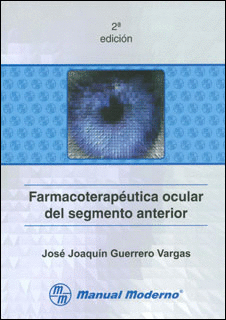 FARMACOTERAPEUTICA OCULAR DEL SEGMENTO ANTERIOR