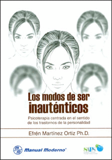 LOS MODOS DE SER INAUTENTICOS PSICOTERAPIA CENTRADA EN EL SENTIDO DE LOS TRASTORNOS DE LA PERSONALID