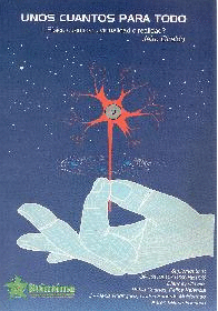 UNOS CUANTOS PARA TODO FISICA CUANTICA: �VIRTUALIDAD O REALIDAD?