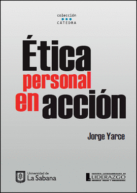 ETICA PERSONAL EN ACCION