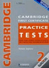 CAMBRIDGE FIRST CERTIFICATE PRACTICE TESTS 2