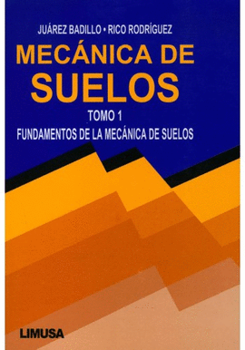 MECNICA DE SUELOS TOMO 1