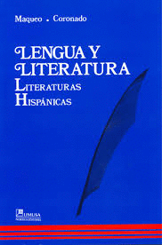 LENGUA Y LITERATURA LITERATURAS HISPANICAS