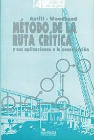 M�TODO DE LA RUTA CR�TICA