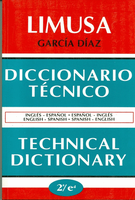 DICCIONARIO TECNICO ING-ESP ESP-ING (RUSTICO)