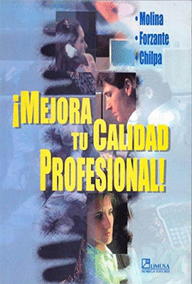 MEJORA TU CALIDAD PROFESIONAL