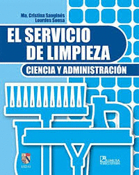 EL SERVICIO DE LIMPIEZA CIENCIA Y ADMINISTRACION