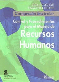 CONTROL Y PROCEDIMIENTOS PARA MANEJO DE RECURSOS HUMANOS