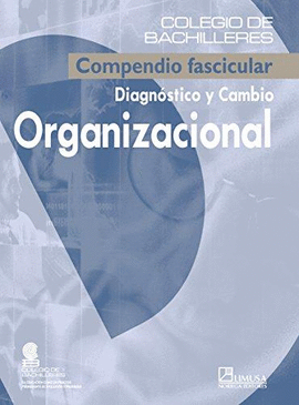 DIAGNOSTICO Y CAMBIO ORGANIZACIONAL