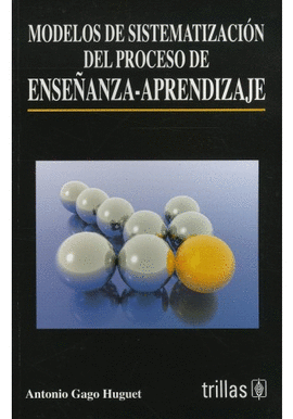 MODELOS DE SISTEMATIZACIN DEL PROCESO DE ENSEANZA-APRENDIZAJE