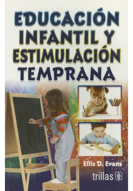 EDUCACI�N INFANTIL Y ESTIMULACI�N TEMPRANA