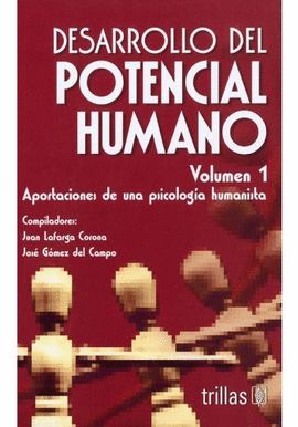 DESARROLLO DEL POTENCIAL HUMANO VOLUMEN 1