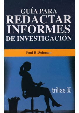 GUA PARA REDACTAR INFORMES DE INVESTIGACIN