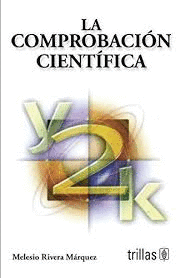 LA COMPROBACI�N CIENT�FICA