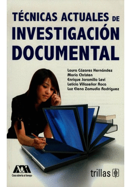 TCNICAS ACTUALES DE INVESTIGACIN DOCUMENTAL