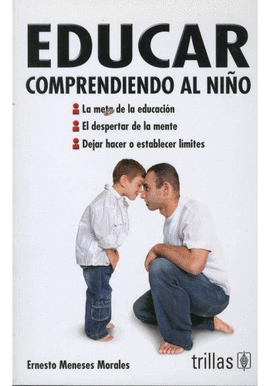 EDUCAR COMPRENDIENDO AL NI�O