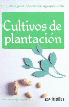 CULTIVOS DE PLANTACION 22