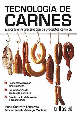 TECNOLOGIA DE CARNES ELABORACION Y PRESERVACION DE PRODUCTOS CARNICOS