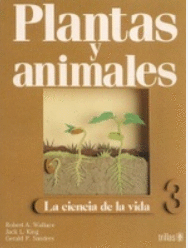 PLANTAS Y ANIMALES CIENCIA DE LA VIDA 3