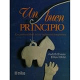 UN BUEN PRINCIPIO LA PATERNIDAD EN LA INFANCIA TEMPRANA