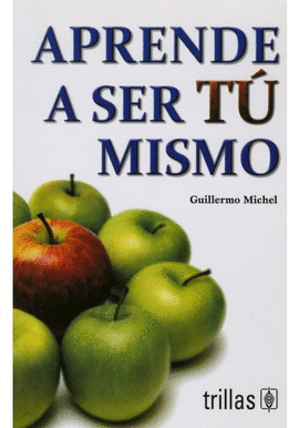 APRENDE A SER T MISMO