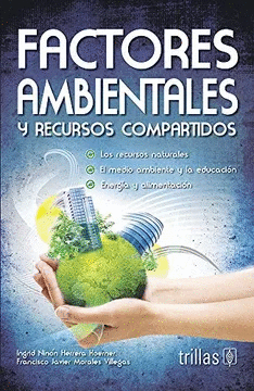FACTORES AMBIENTALES Y RECURSOS COMPARTIDOS