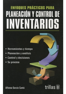 ENFOQUES PRCTICOS PARA PLANEACIN Y CONTROL DE INVENTARIOS