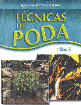 TECNICAS DE PODA