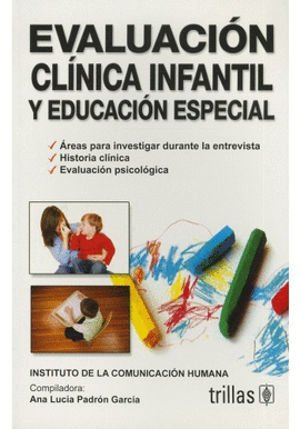 EVALUACION CLINICA INFANTIL Y EDUCACION ESPECIAL